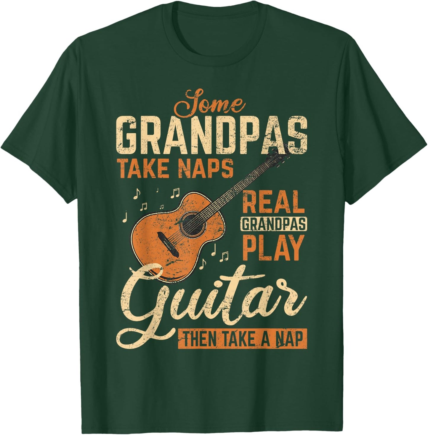 Real Grandpas Play Guitar Then Take Nap Funny Guitarist T-Shirt - T-Shirt | Forest