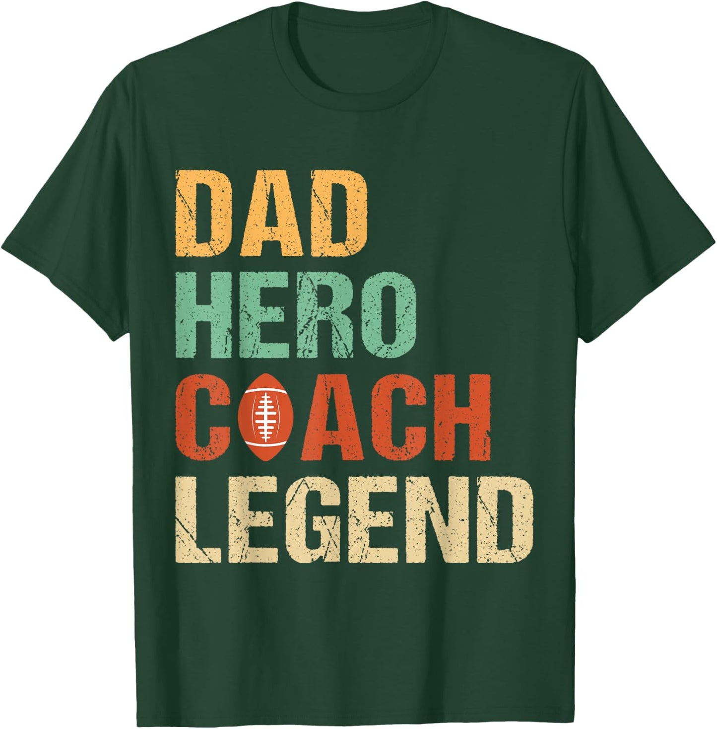 Dad Hero Coach Legend - American Football T-Shirt - T-Shirt | Forest