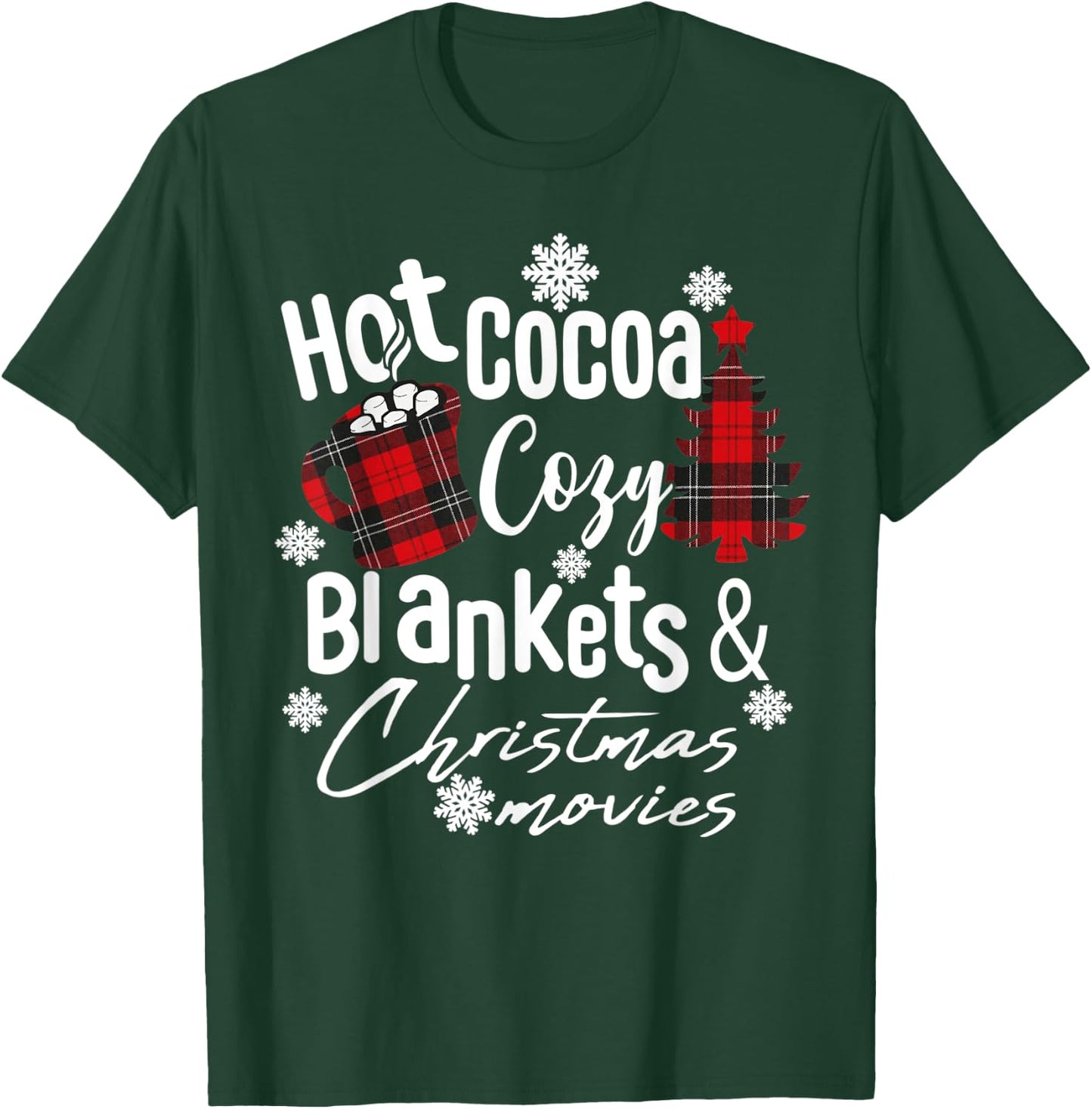 Hot Cocoa Warm Blankets and Christmas Movies Christmas tree T-Shirt - T-Shirt | Forest