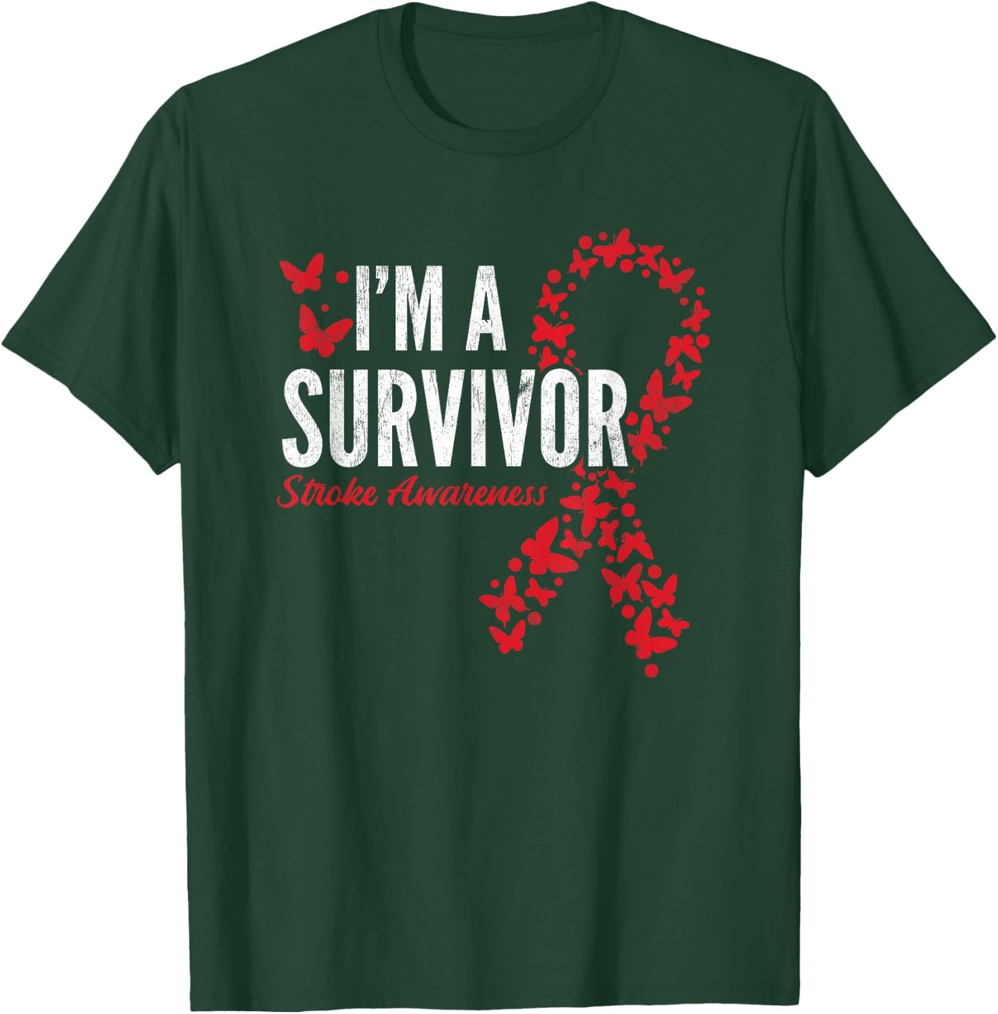 Survivor Stroke Awareness Stroke Survivor T-Shirt - T-Shirt | Forest
