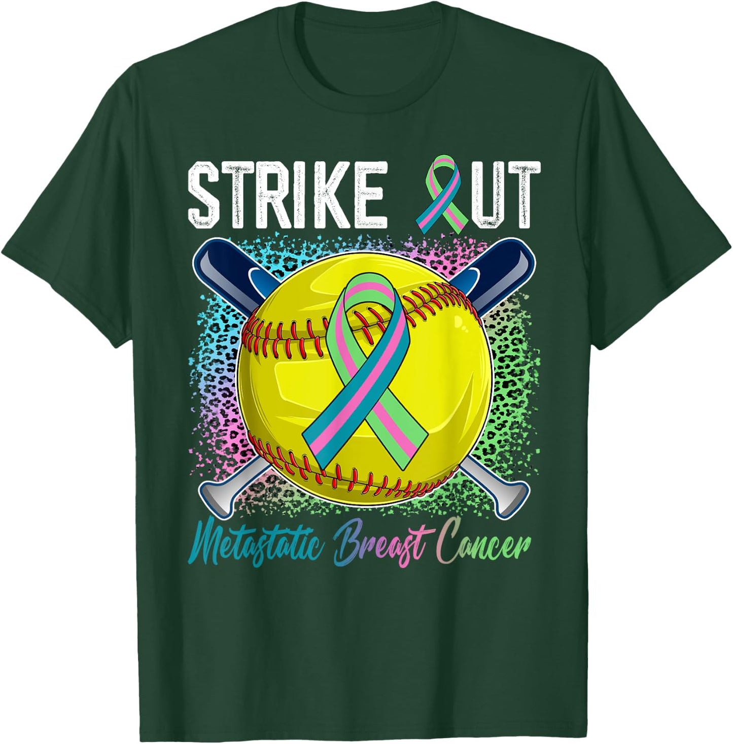 Strike Out Metastatic Breast Cancer Softball Ball Bats Women T-Shirt - T-Shirt | Forest