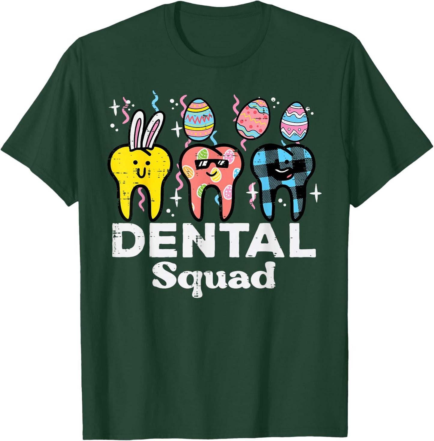 Easter Dental Squad Funny Crew Teeth Tooth Dentist Women T-Shirt - T-Shirt | Forest