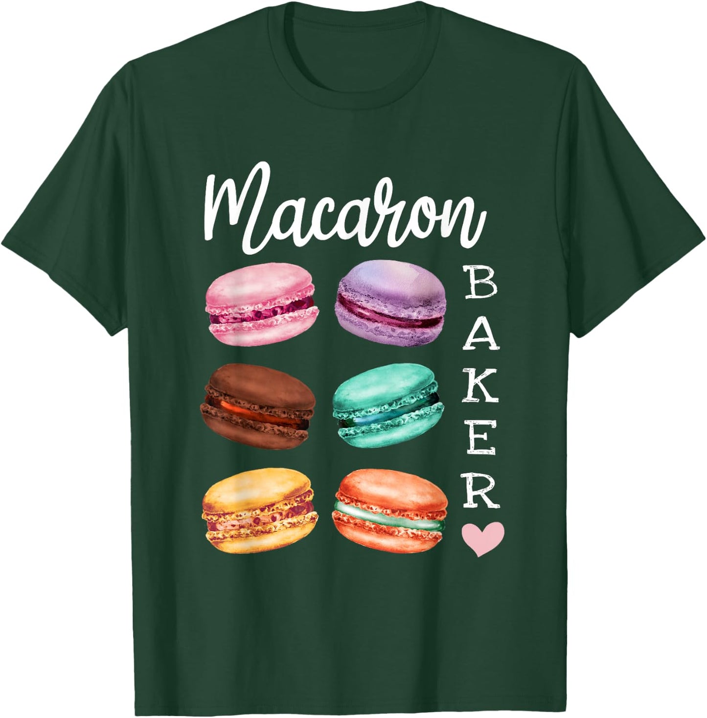 Macaron Baker a French Candy Dessert Lover as Macaron T-Shirt - T-Shirt | Forest