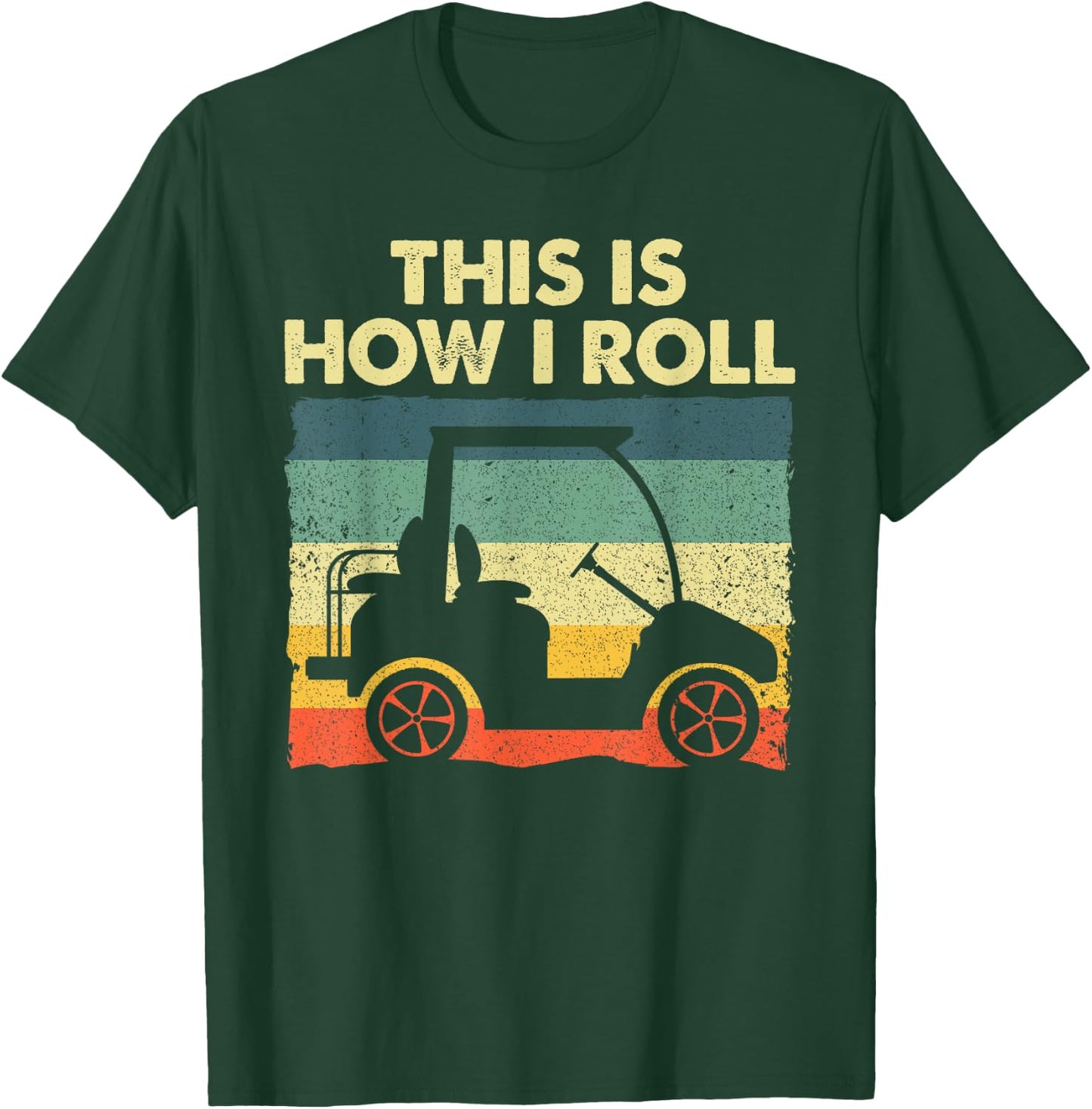 Funny Golf Cart Design Women Kids Golfer Golf Lover T-Shirt - T-Shirt | Forest