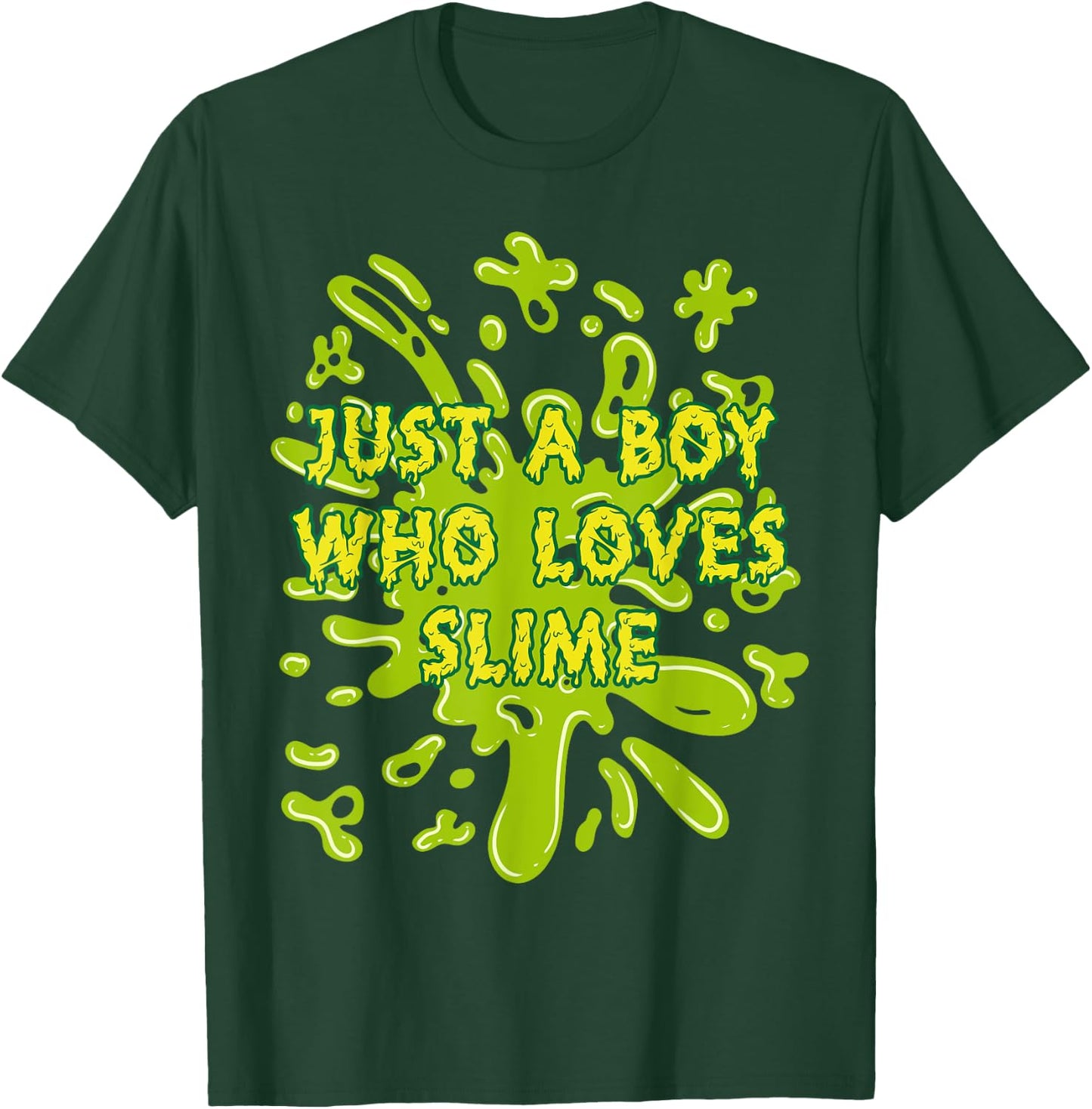 Just A Boy Who Loves Slime Squishy Slime king T-Shirt - T-Shirt | Forest