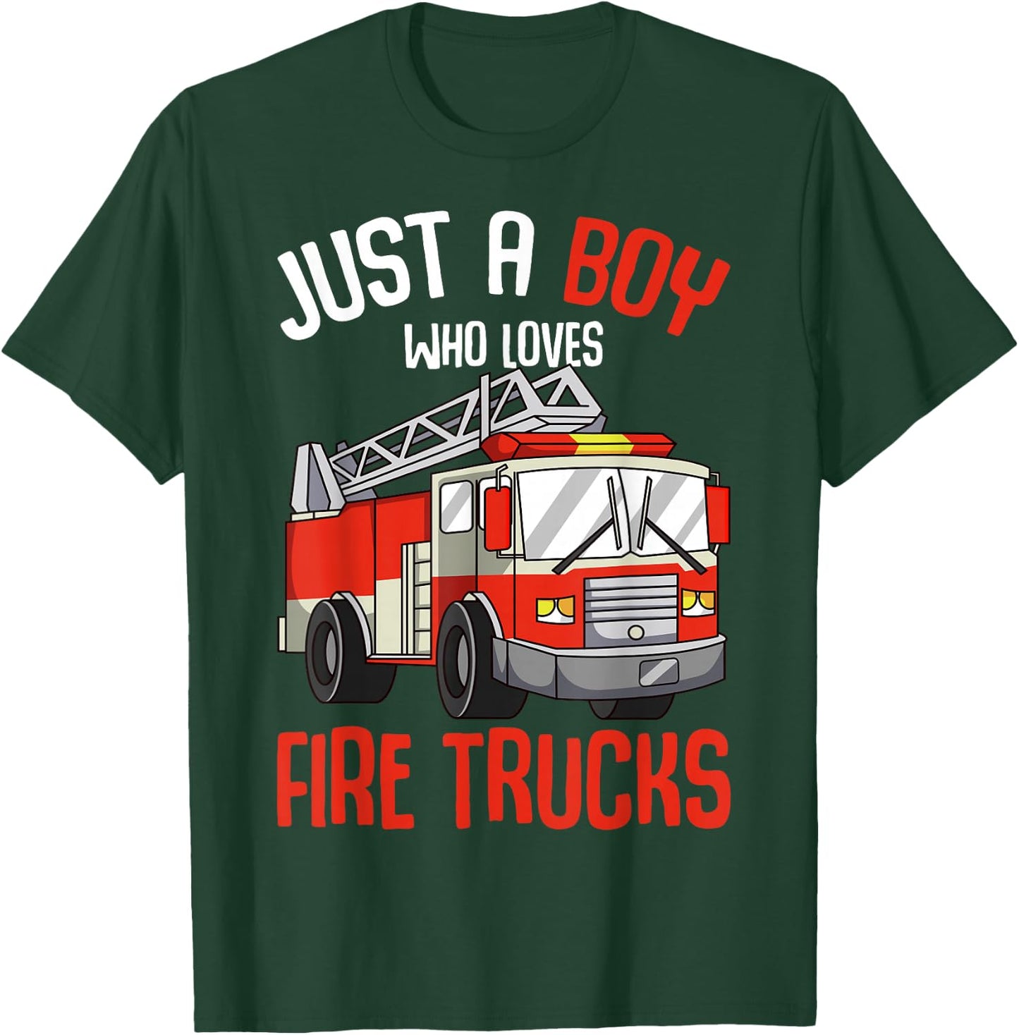 Just a Boy who loves Firetrucks Firefighter Fireman Kids T-Shirt - T-Shirt | Forest