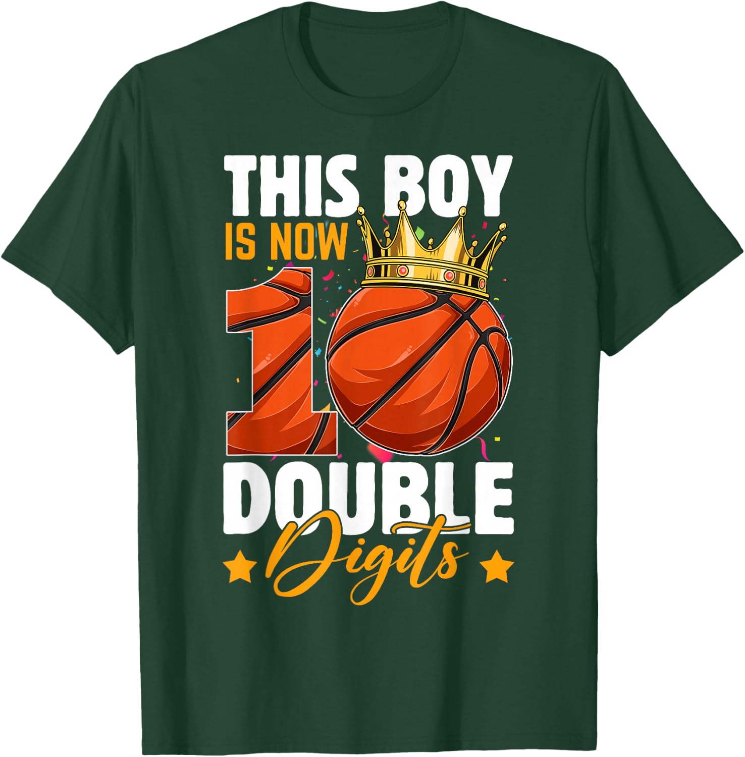 This Boy Now 10 Double Digits Basketball 10 Years Old Bday T-Shirt - T-Shirt | Forest