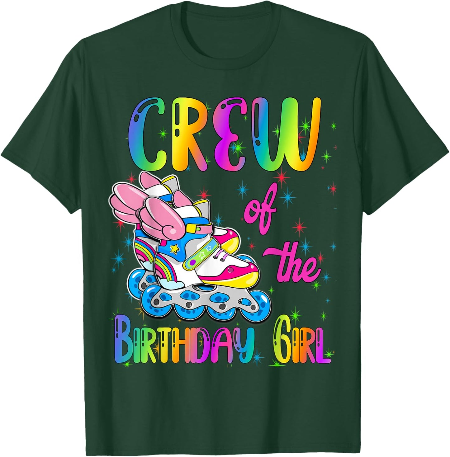 Crew of the Birthday girl Rolling skate Family Party T-Shirt - T-Shirt | Forest