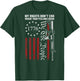My Rights Don't End Where Your Feelings Begin Gun (ON BACK) T-Shirt - T-Shirt | Forest