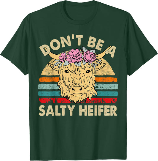 Scottish Highland Cow-Shirt Dont Salty Heifer Women Toddler T-Shirt - T-Shirt | Forest