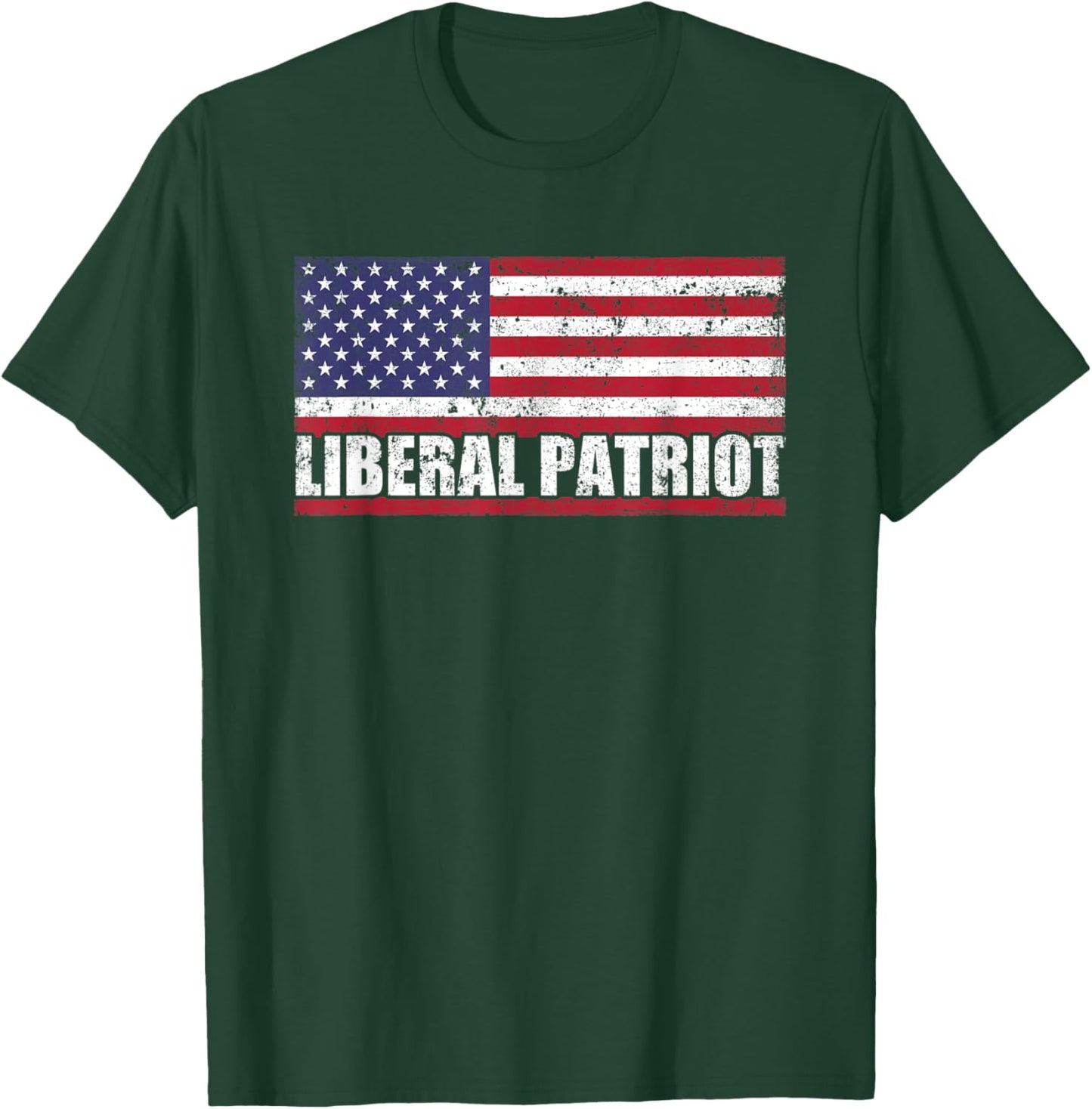 Liberal Patriot USA Flag Patriotic Proud American Men T-Shirt - T-Shirt | Forest