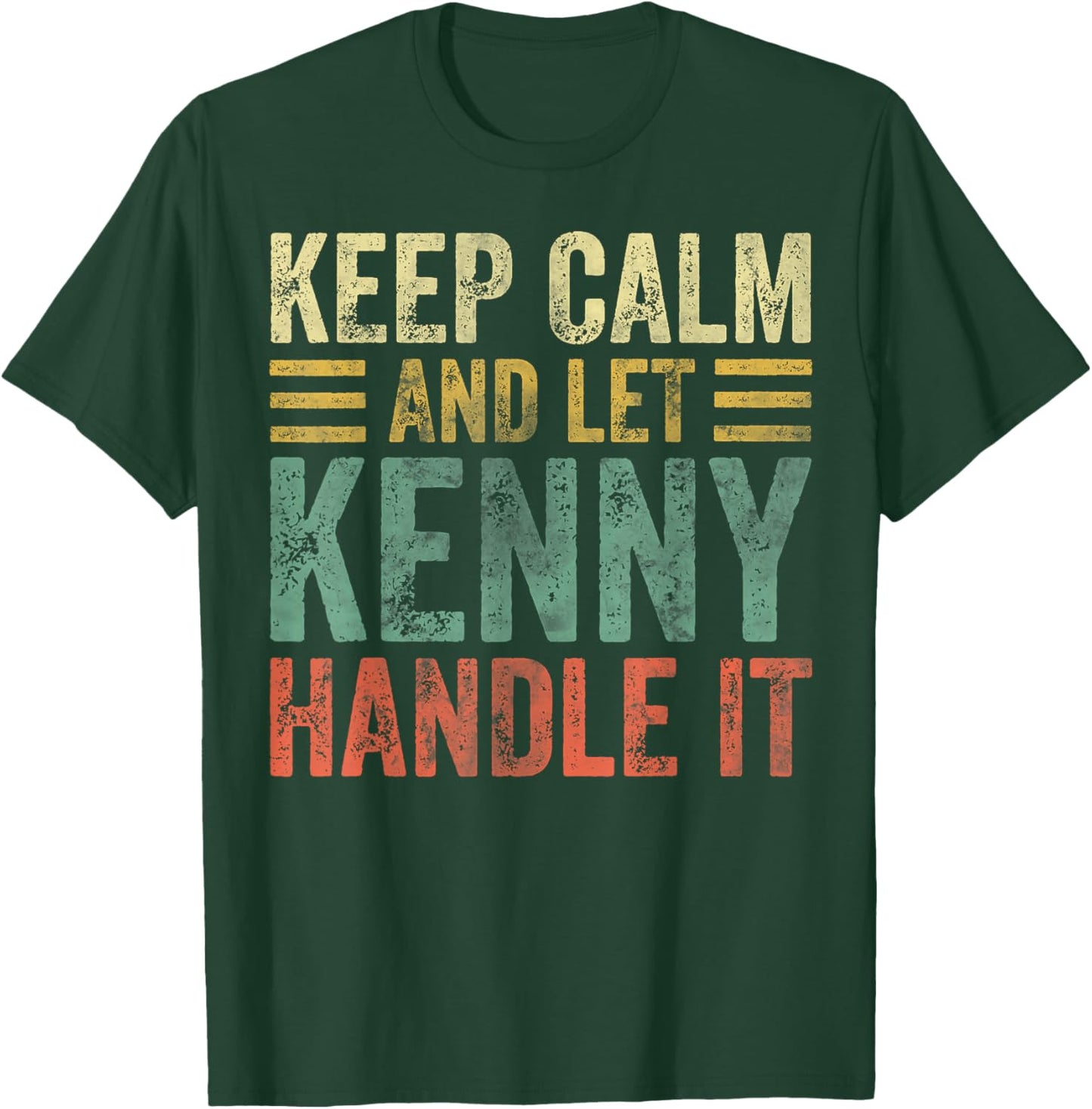 Personalized Name Shirt Keep Calm And Let Kenny Handle it T-Shirt - T-Shirt | Forest