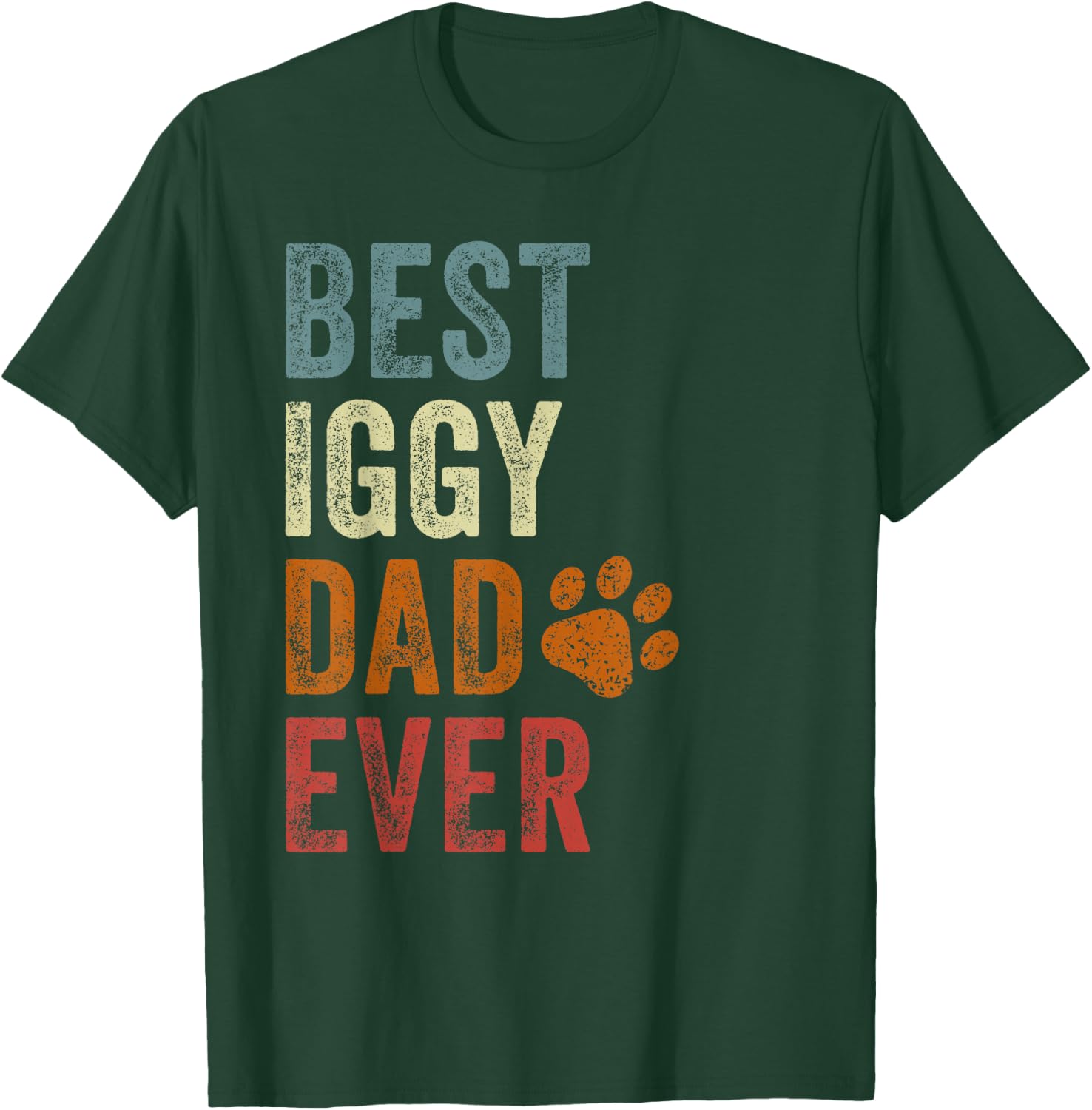 Retro Best Iggy Dad Ever Italian Greyhound Papa Father's Day T-Shirt - T-Shirt | Forest
