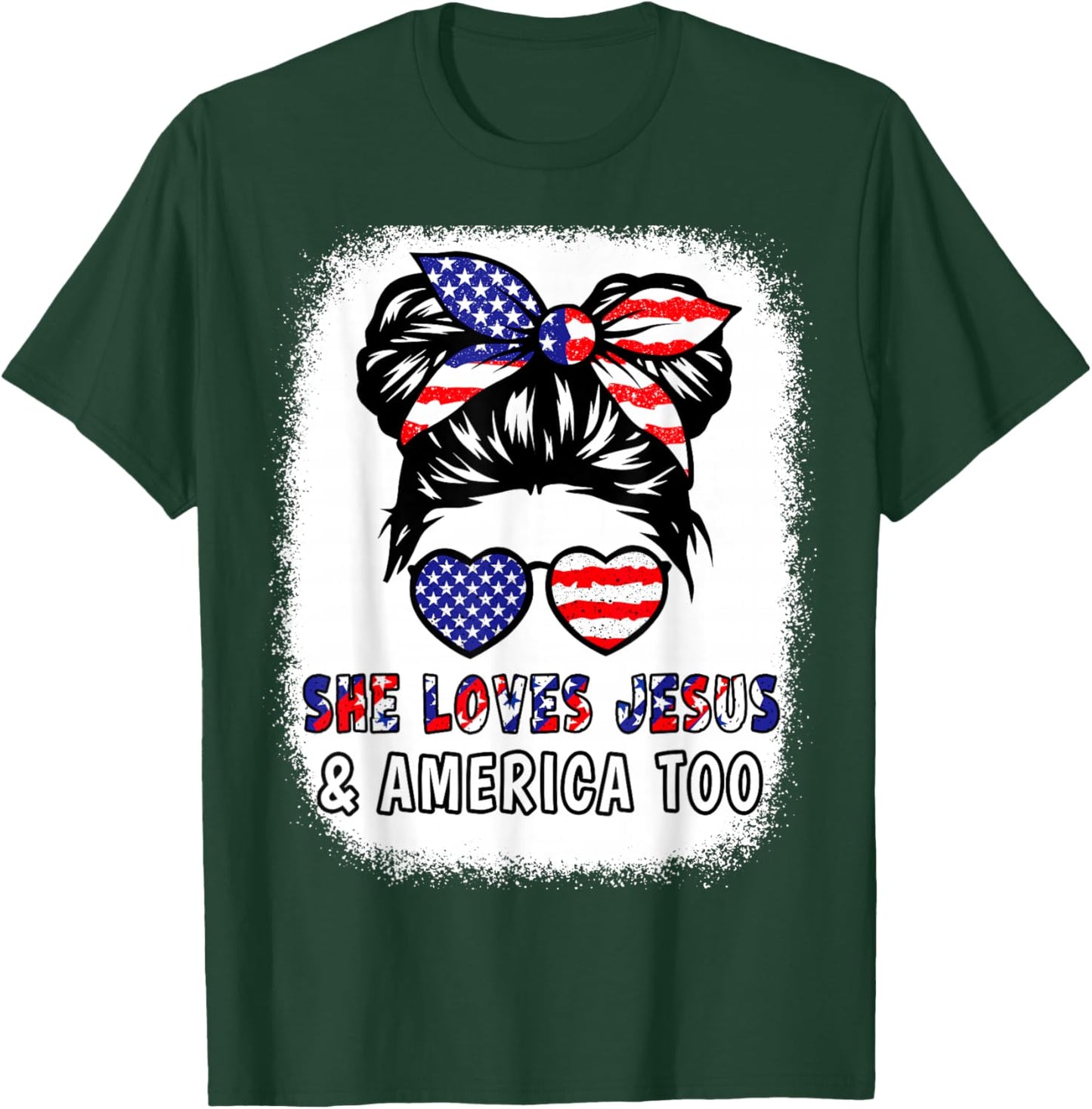 Girl Loves Jesus & America 4th July Flag USA Patriotic Women T-Shirt - T-Shirt | Forest