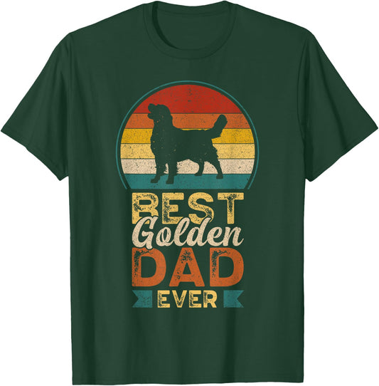 Best Golden Dad Ever, Father's Day, Golden Retriever Daddy T-Shirt - T-Shirt | Forest