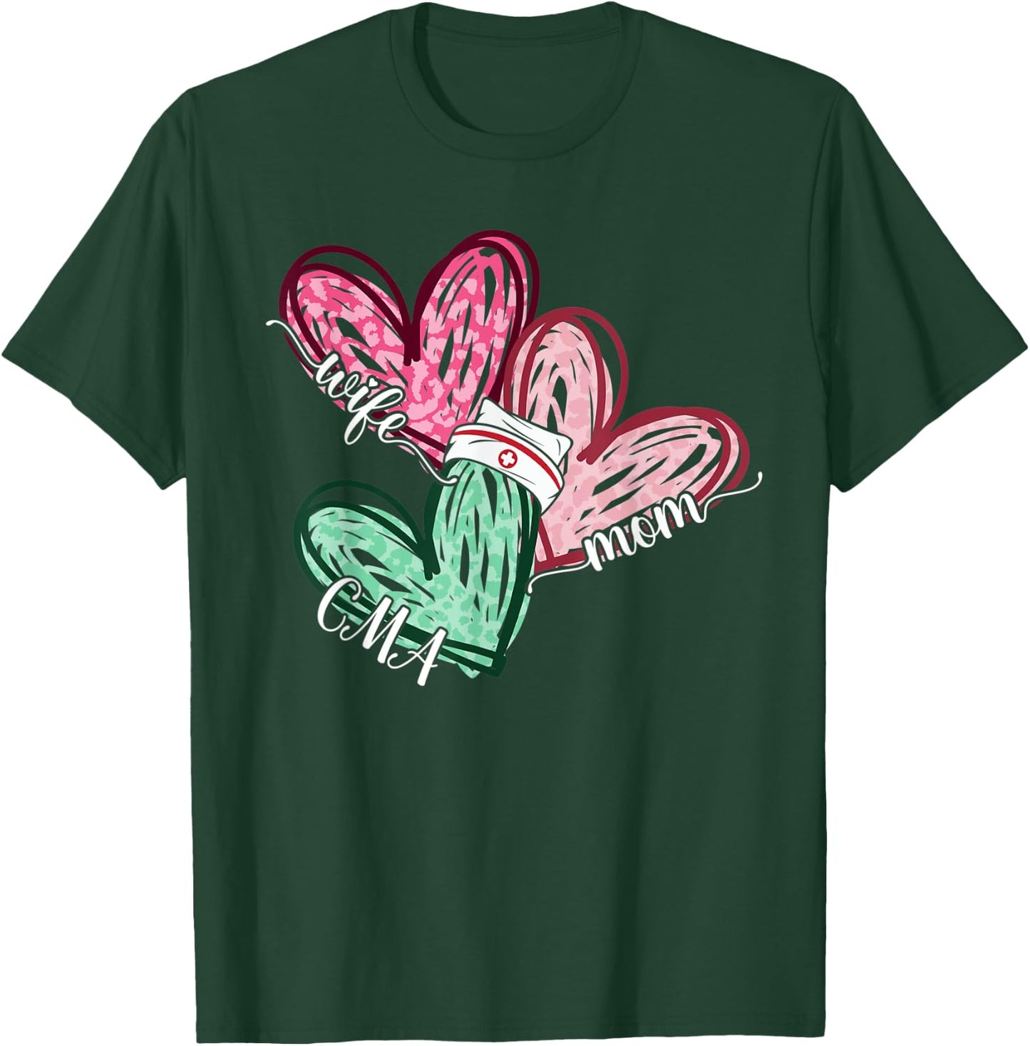 Wife Mom CMA Nurse Nursing Leopard Hearts Funny Mothers Day T-Shirt - T-Shirt | Forest
