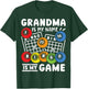 Bingo Grandma Is My Name And Bingo Is My Game T-Shirt - T-Shirt | Forest