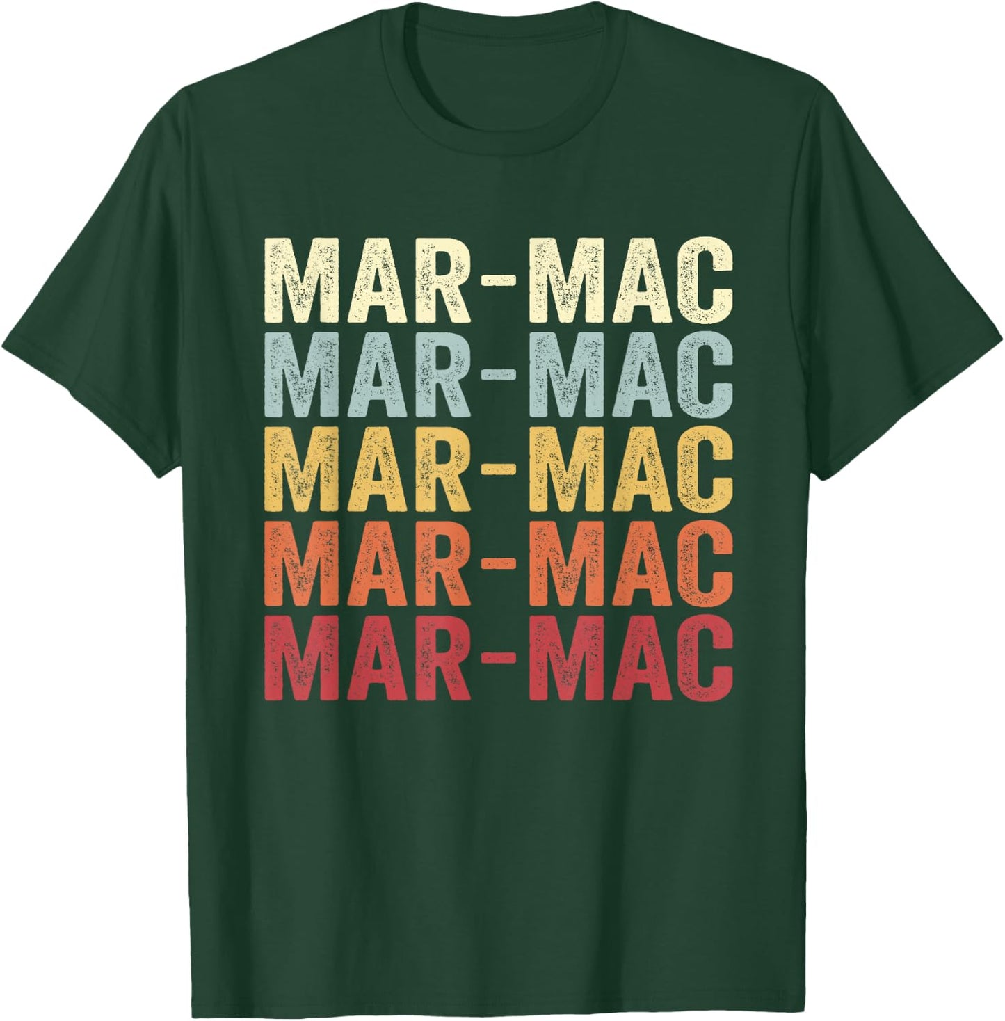 Mar-Mac North Carolina Mar-Mac NC Retro Vintage Text T-Shirt - T-Shirt | Forest