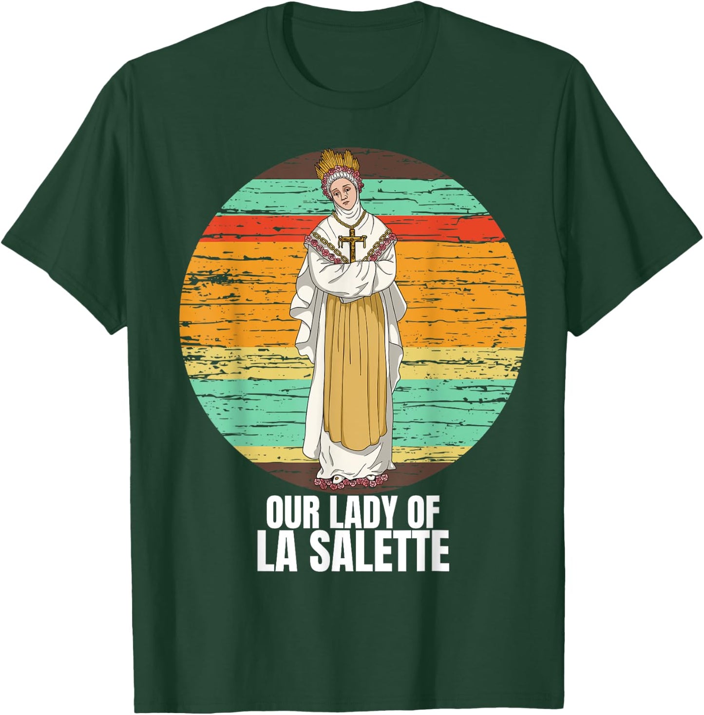 Our Lady Of La Salette Marian Catholic T-Shirt - T-Shirt | Forest