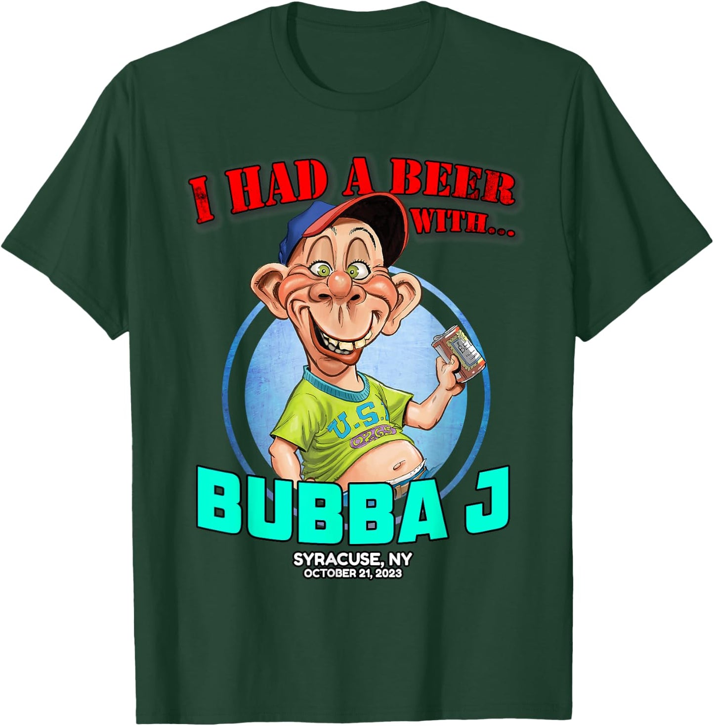 Bubba J Syracuse, NY (2023) T-Shirt - T-Shirt | Forest