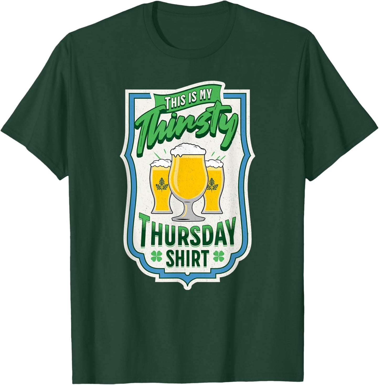 Thirsty Thursday Beer T-Shirt - T-Shirt | Forest