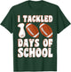 100 Day Of School I Tackled 100 Days Of School Boys Football T-Shirt - T-Shirt | Forest