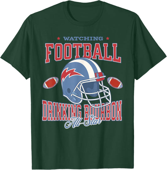 Watching Football Drinking Bourbon All Star T-Shirt - T-Shirt | Forest