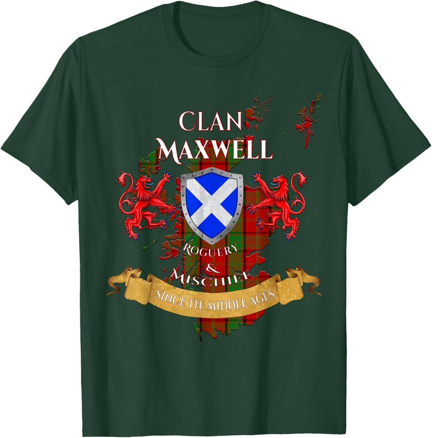 Maxwell Scottish Family Clan Middle Ages Mischief T-Shirt - T-Shirt | Forest