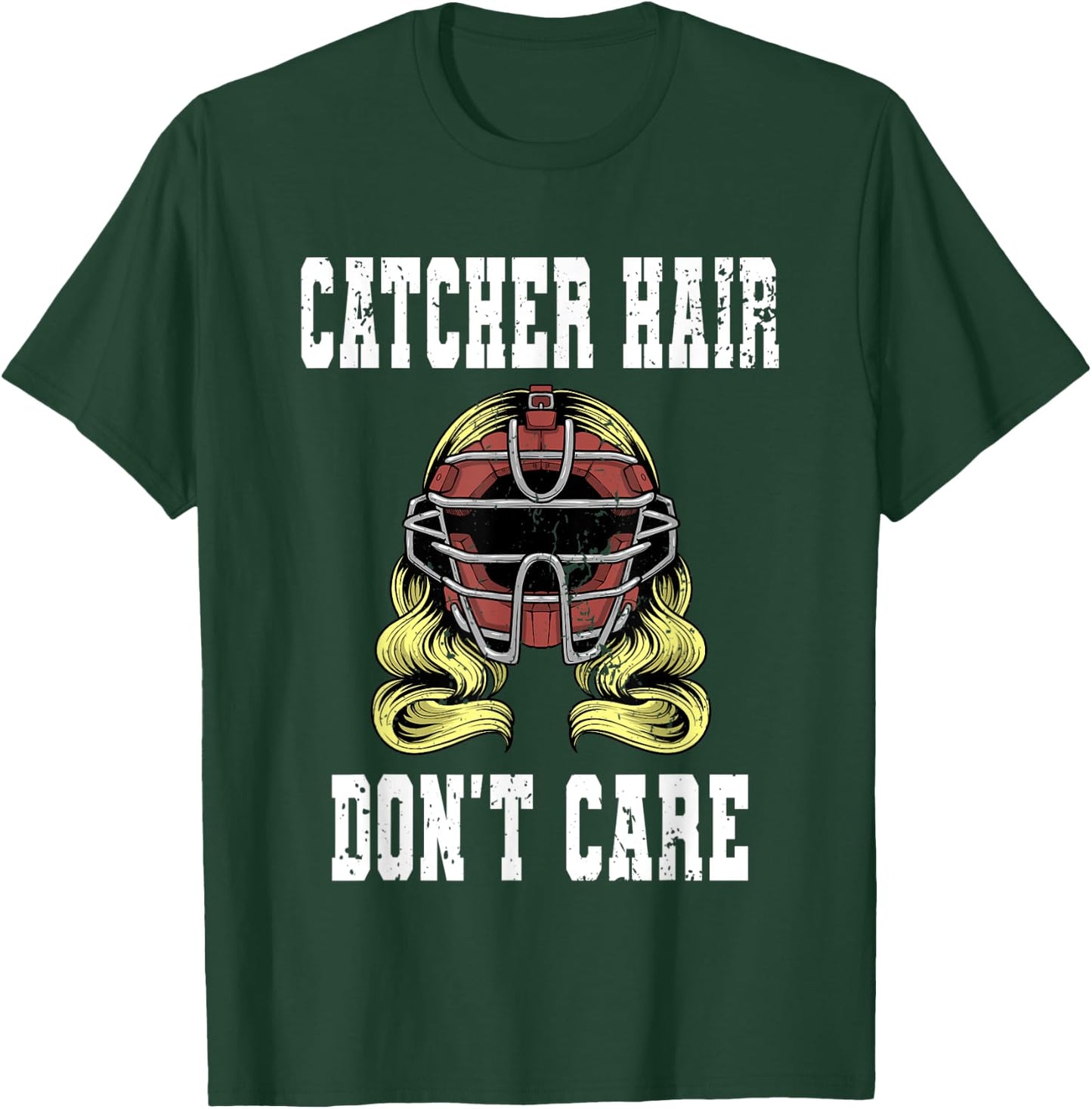 Baseball Catcher Women Softball Catcher Hair Don't Care T-Shirt - T-Shirt | Forest