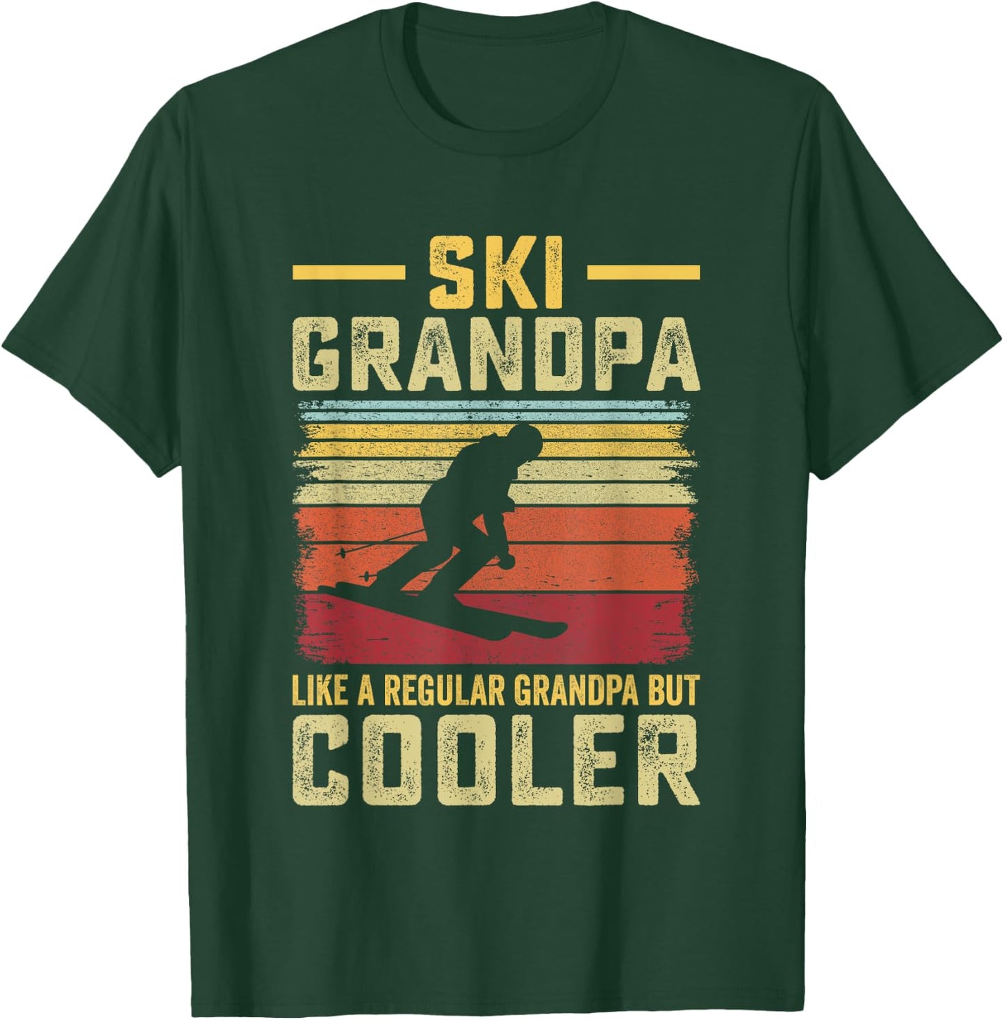 Father's Day - Ski Grandpa like a Regular Grandpa but Cooler T-Shirt - T-Shirt | Forest