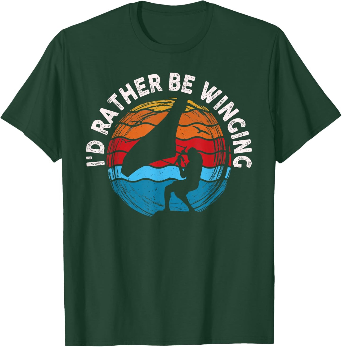 I'd Rather Be Winging Wing Foil Wingsurfing Foil Wing T-Shirt - T-Shirt | Forest