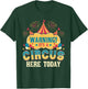 It's A Circus Here Today - Circus Birthday Party Costume Small T-Shirt - T-Shirt | Forest
