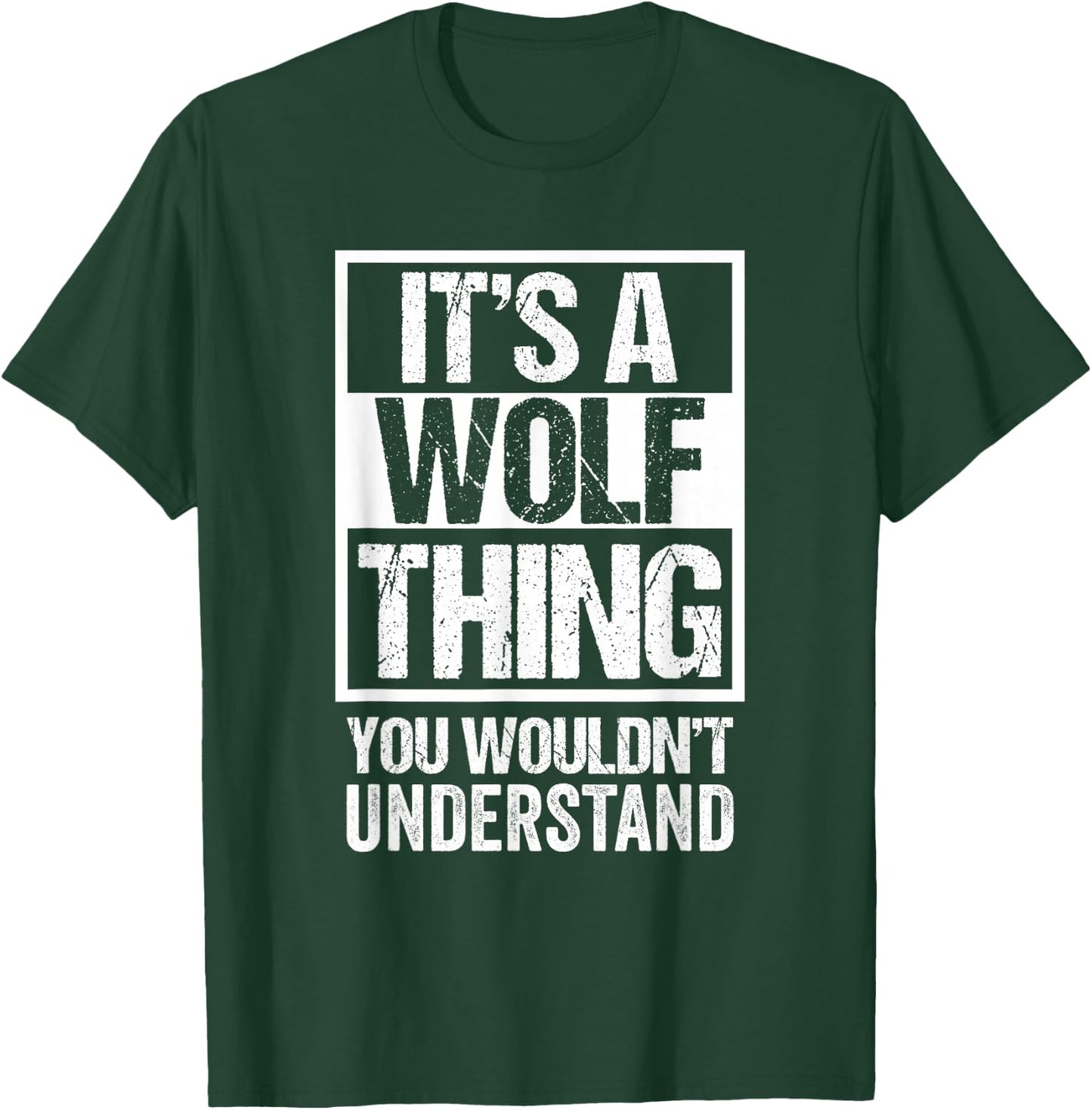 A Wolf Thing You Wouldn't Understand Surname Family Name T-Shirt - T-Shirt | Forest