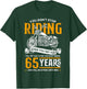 Don't Stop Riding When You Get Old Motorcycle 65th Birthday T-Shirt - T-Shirt | Forest