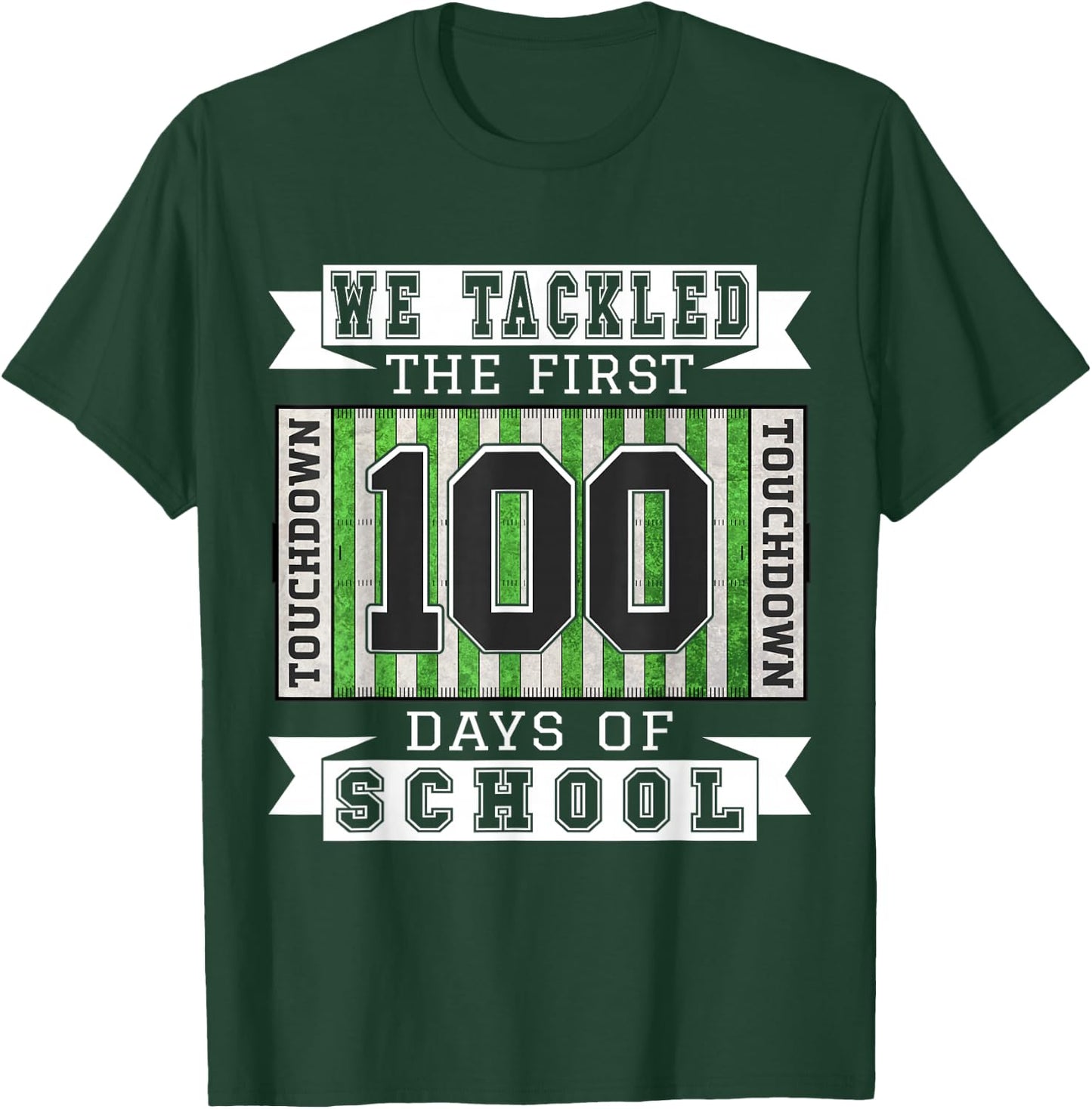 100 Days of School Football Theme - School Teacher Student T-Shirt - T-Shirt | Forest