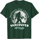Vancouver, WA Respect the Locals Sasquatch Full Moon Bigfoot T-Shirt - T-Shirt | Forest