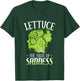 Lettuce The Taste of Sadness Funny Vegan Green Food Diet T-Shirt - T-Shirt | Forest