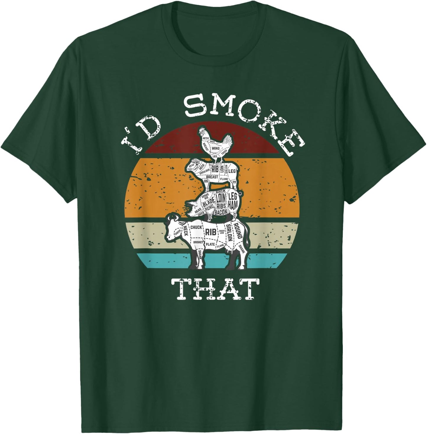 Funny BBQ Party Smoker I'd Smoke That for Dad Chef men Cook T-Shirt - T-Shirt | Forest