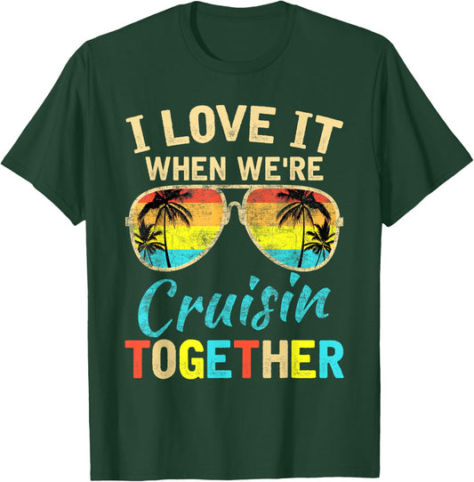 Cruise Ship Vacation Friends Buddies Couples Girl I Love It Small T-Shirt - T-Shirt | Forest