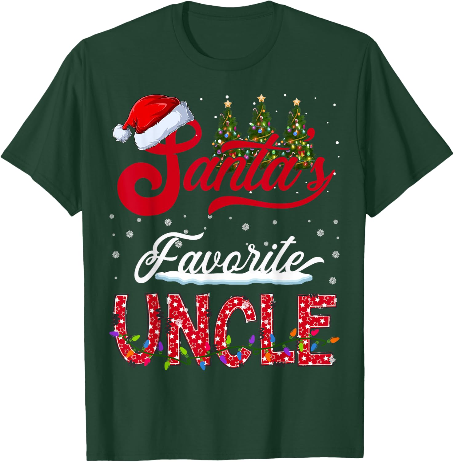 Santa's Favorite Uncle Family Matching Group Christmas T-Shirt - T-Shirt | Forest