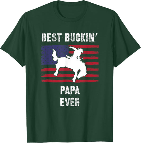 Best Buckin' Papa Ever American Flag Rodeo Cowboy Western T-Shirt - T-Shirt | Forest