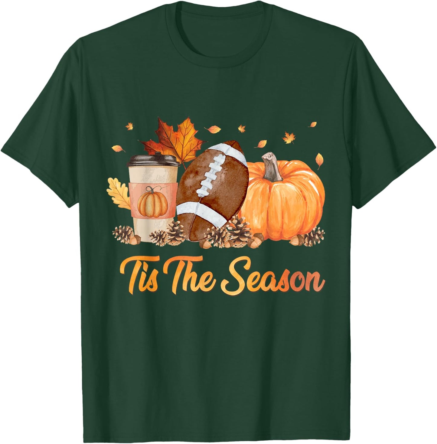 Tis The Season Football Fall Season Football Pumpkin Spice T-Shirt - T-Shirt | Forest