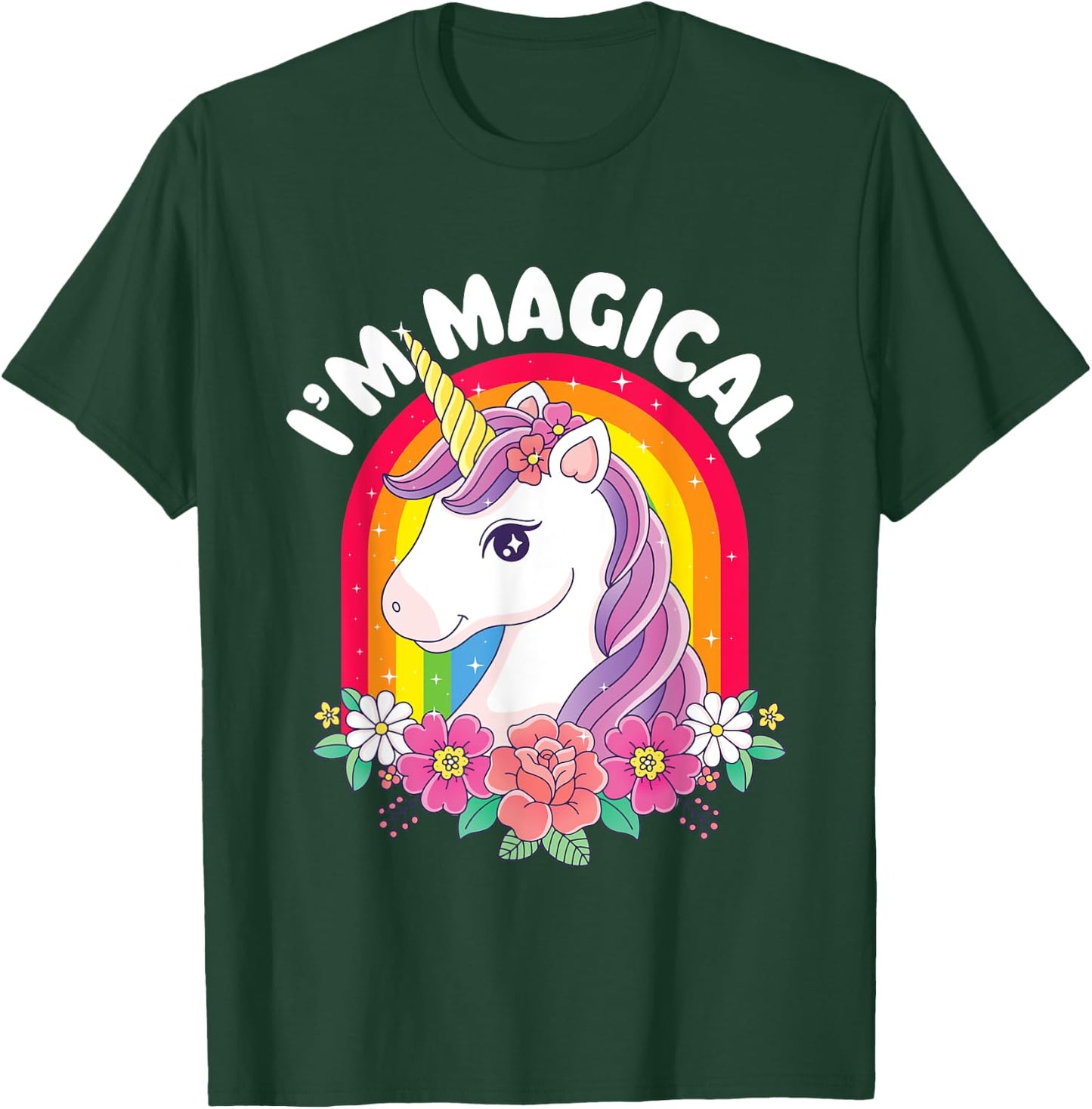 I'm Magical - Rainbow Unicorn Mystical Creature T-Shirt - T-Shirt | Forest