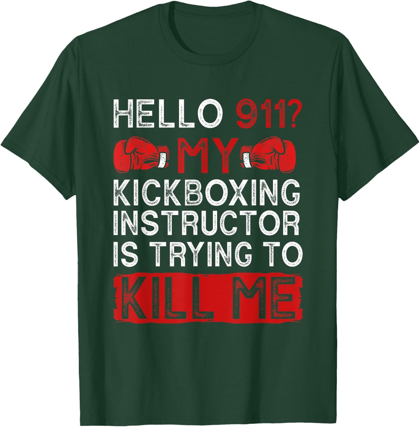 Funny kickboxing Kickboxer kickbox T-Shirt - T-Shirt | Forest