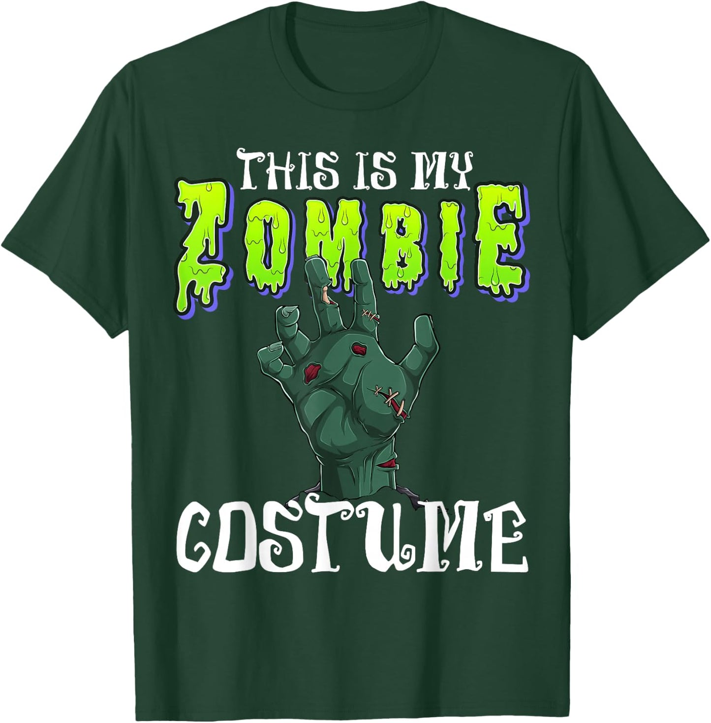 This Is My Zombie Costume - Halloween Costume Zombie Hand T-Shirt - T-Shirt | Forest
