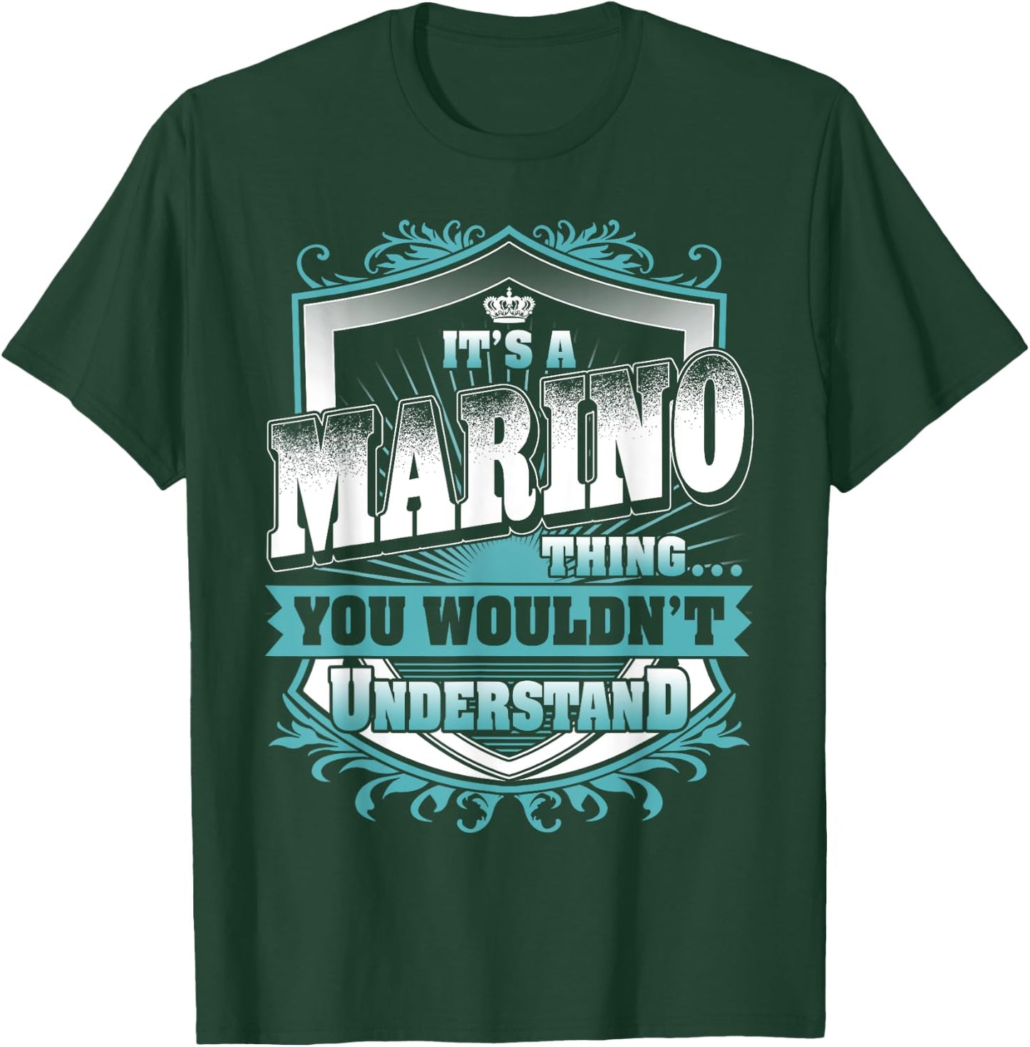 It's A MARINO Thing You Wouldn't Understand Name Vintage T-Shirt - T-Shirt | Forest