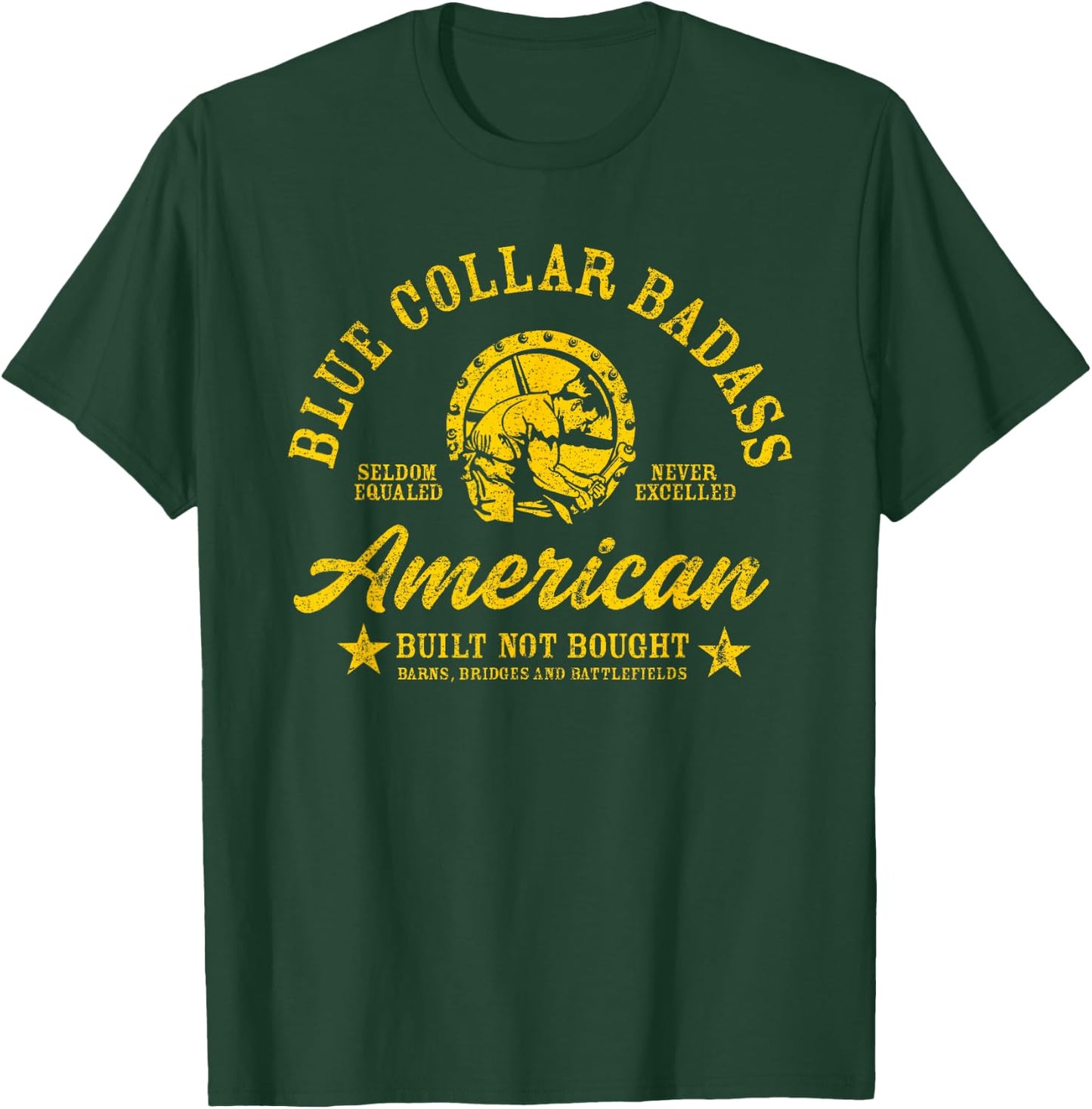 Blue Collar Badass T-Shirt - T-Shirt | Forest