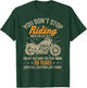 Don't Stop Riding When You Get Old Motorcycle 50th Birthday T-Shirt - T-Shirt | Forest