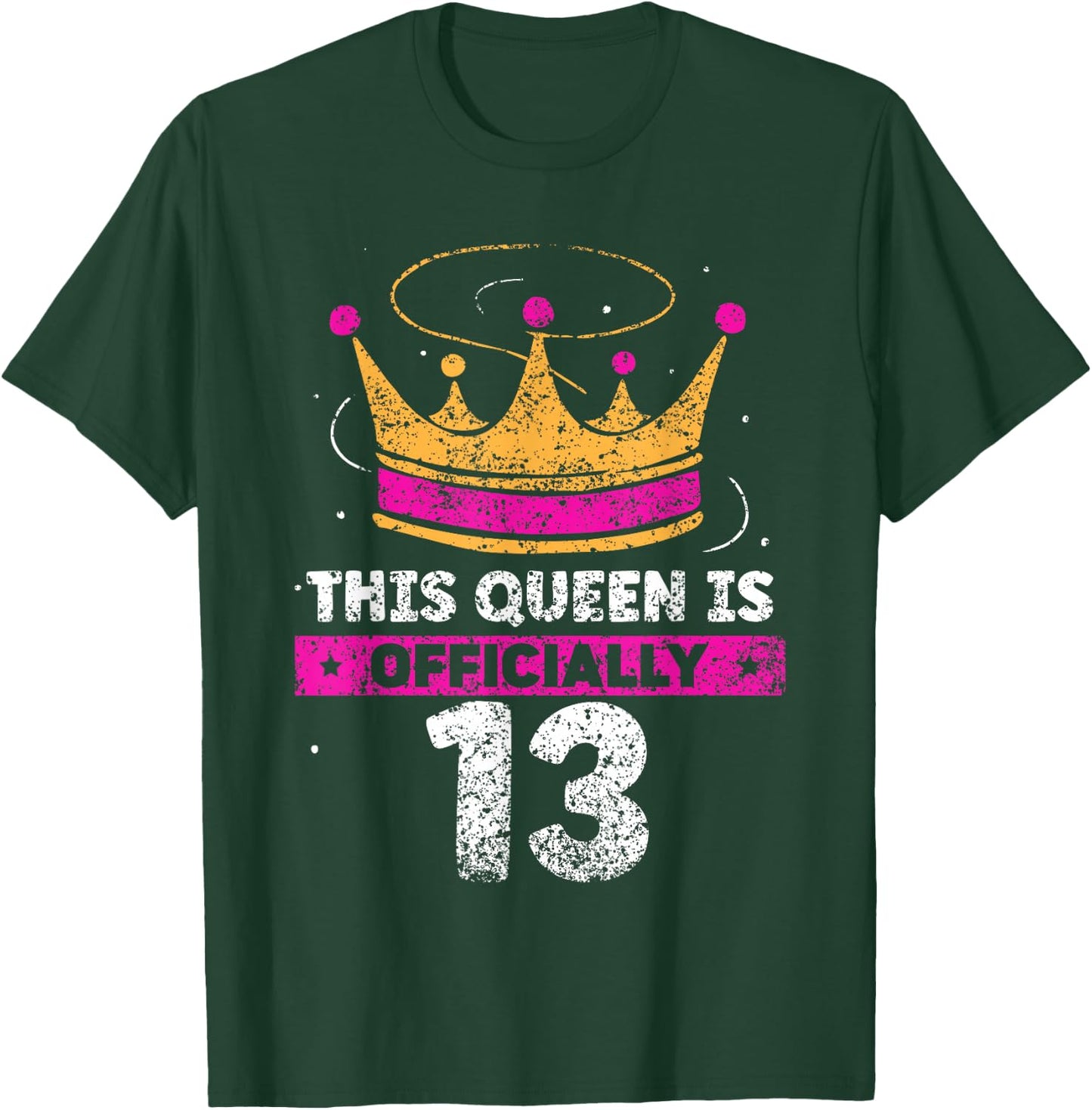 This Queen Is Officially 13 Years Age Birthday Cute Old T-Shirt - T-Shirt | Forest