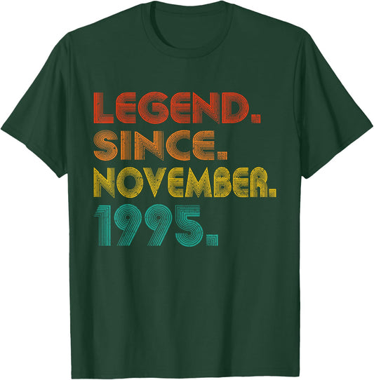 Legend Since November 1995 Birth Of Birthday 1995 Vintage T-Shirt - T-Shirt | Forest